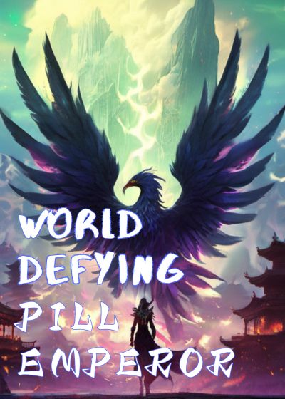 World Defying Pill Emperor